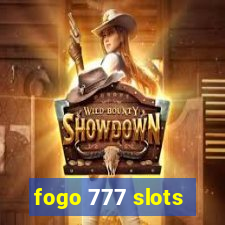 fogo 777 slots